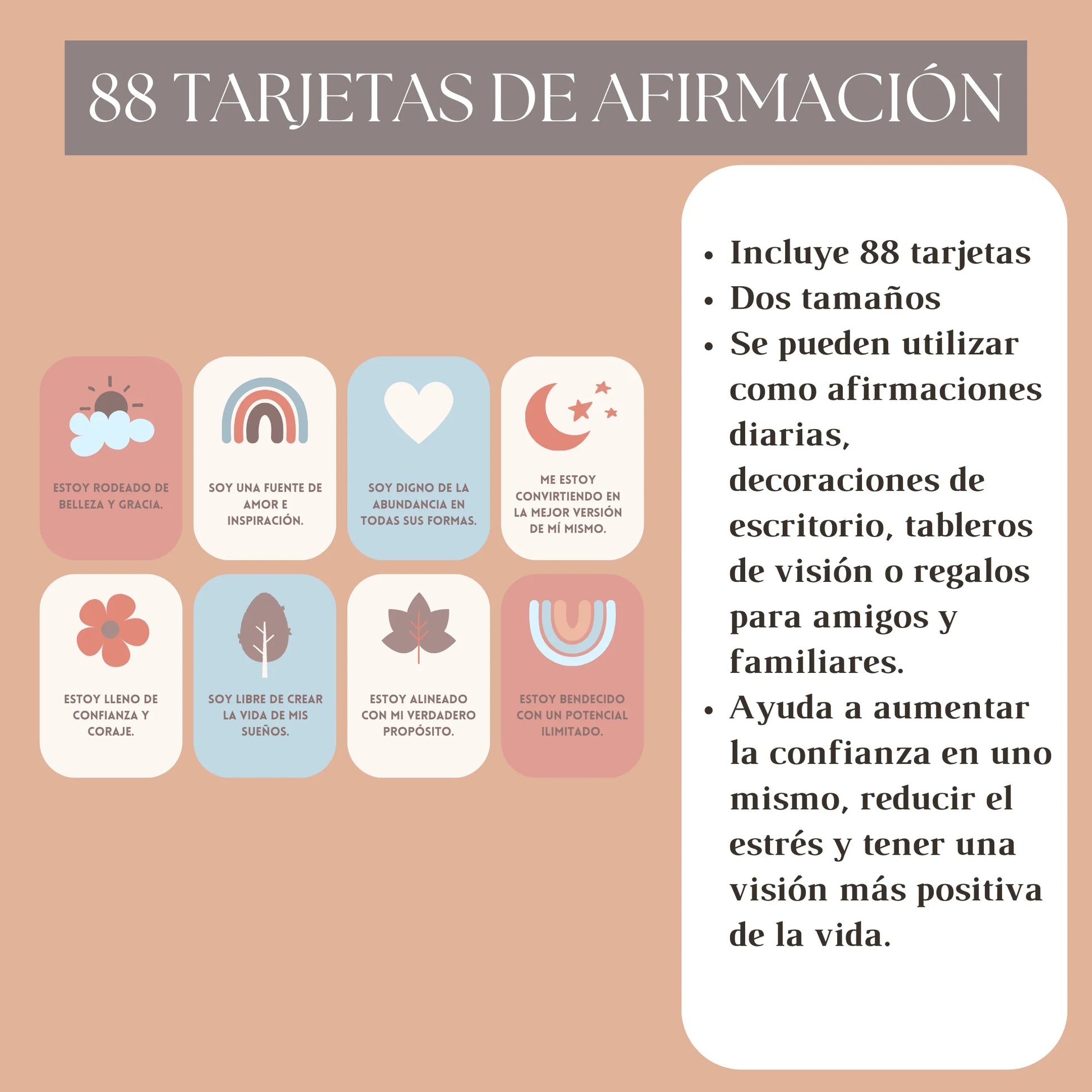 Detalles de las 88 tarjetas de afirmaciones positivas: dos tamaños, usos variados y beneficios para la confianza y el bienestar.