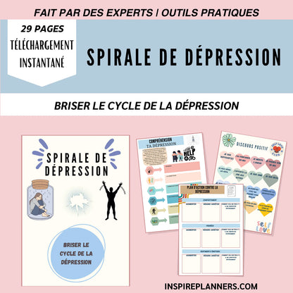 Spirale de la Dépression - Briser le Cycle de la Dépression - French