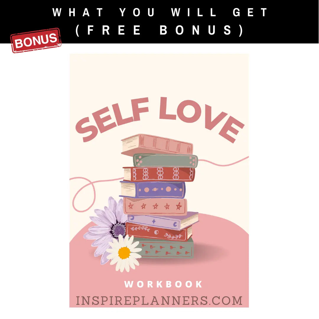 Free Bonus Self-Love Workbook - Enhance personal growth with additional tools for self-care and mindfulness.