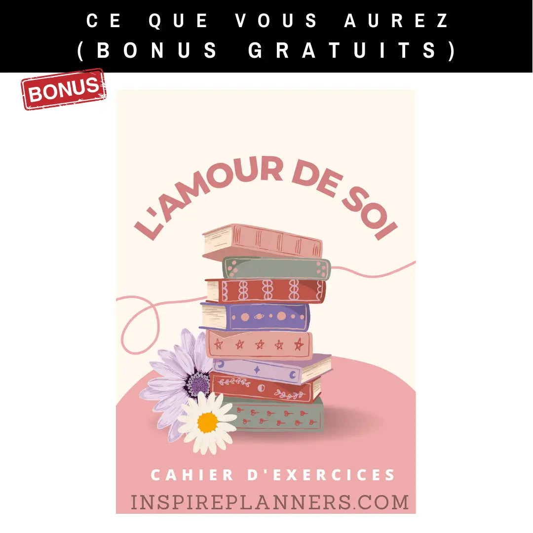 Bonus du planificateur TDAH en français : cahier d'exercices sur l'amour de soi pour améliorer votre bien-être.