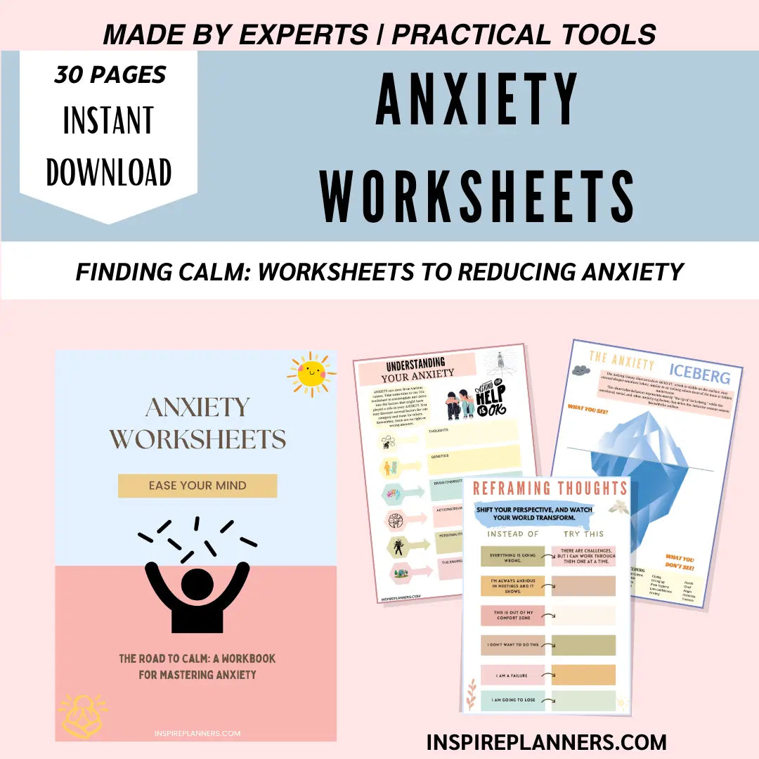 Anxiety Worksheets - 30 pages of tools and guides to ease your mind and reduce anxiety effectively.