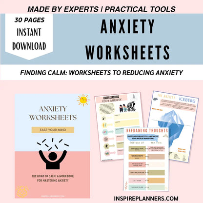 Anxiety Worksheets - 30 pages of tools and guides to ease your mind and reduce anxiety effectively.