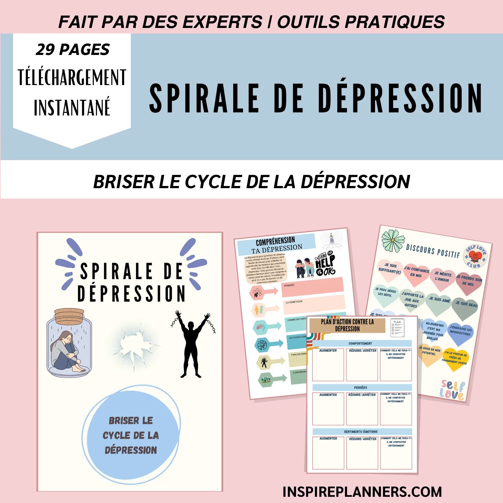 Feuilles de travail Spirale de Dépression en français pour briser le cycle de la dépression avec outils pratiques et plans d'action.